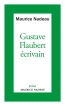 Gustave Flaubert écrivain (poche)